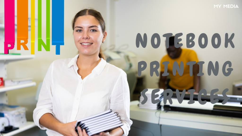 Notebook Printing Services